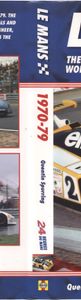 Le Mans: The Official History of the World's Greatest Motor Race 1970-79