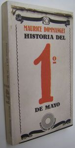 Historia Del 1º De Mayo