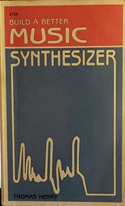 Build a Better Music Synthesizer