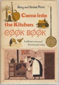 Come Into The Kitchen Cook Book