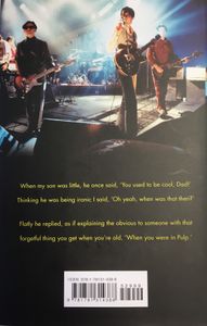 Freak Out The Squares: Life In A Band Called Pulp