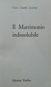 Il Matrimonio Indissolubile