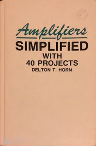 Amplifiers Simplified with 40 Projects