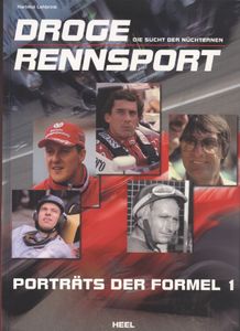 Droge Rennsport - Porträts der Formel 1