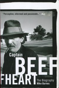 Captain Beefheart: The Biography