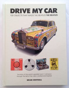 Drive My Car 100 Objects That Made The Beatles The Beatles