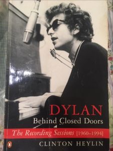 Dylan: Behind Closed Doors - The Recording Sessions [1960-1994]