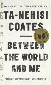 Between The World And Me