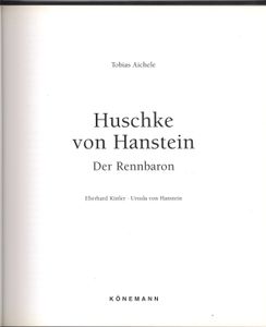 Huschke von Hanstein: Der Rennbaron