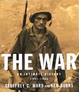 The War: An Intimate History, 1941-1945