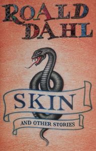 Skin and Other Short Stories