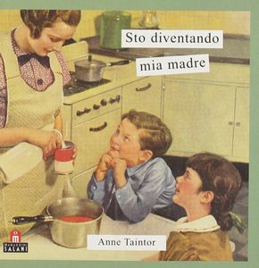 Sto diventando mia madre