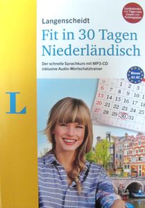 Fit in 30 Tagen: Niederländisch