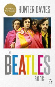 The Beatles Book - The Definitive Encyclopeadia