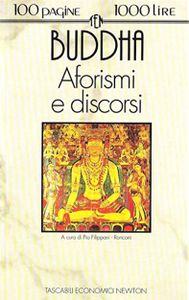 Buddha: Aforismi e discorsi