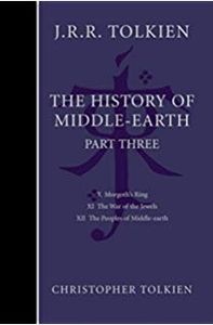 The History of Middle-Earth (Part Three)