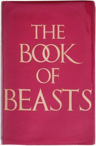 The Book of Beasts: Being a Translation from a Latin Bestiary of the Twelfth Century