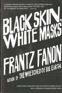 Black Skin, White Masks