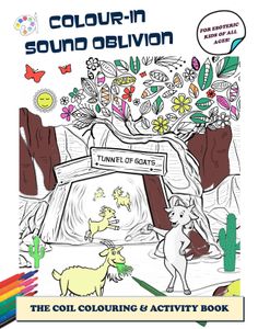 Colour-In Sound Oblivion: The Coil Colouring & Activity Book