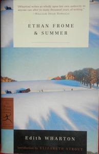 Ethan Frome & Summer