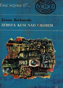 Zemsta Kusi Nad Grobem 