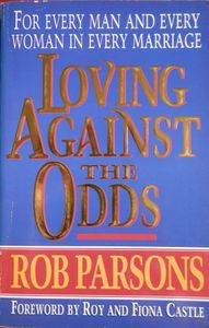 Loving Against the Odds