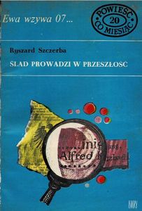Ślad Prowadzi W Przeszłość