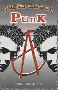 20th Century Rock and Roll: Punk