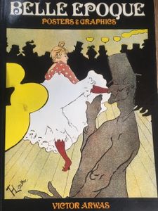 Belle Epoque: Posters & Graphics