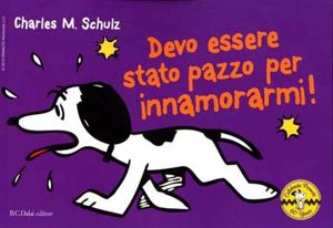 Devo essere stato pazzo per innamorarmi!