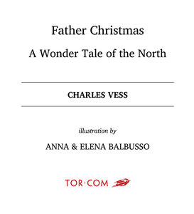 Father Christmas: A Wonder Tale of the North