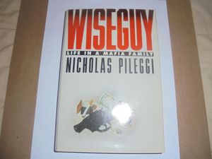 Wiseguy: Life in a Mafia Family