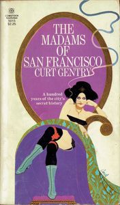 The Madams of San Francisco