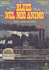 Blues Nel Mio Animo: temi e poesia del blues