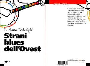 Strani Blues dell'Ovest