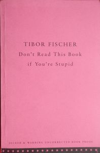 Don't Read This Book If You're Stupid