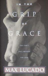 In the Grip of Grace