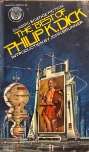The Best of Philip K. Dick