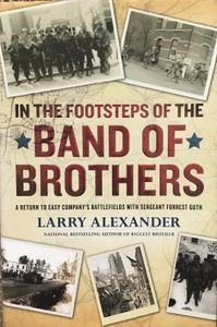 In the Footsteps of the Band of Brothers