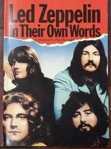 Led Zeppelin In Their Own Words
