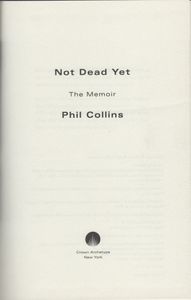 Not Dead Yet: The Memoir