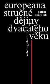 Europeana: Stručné dějiny dvacátého věku