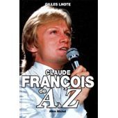 Claude François de A à Z