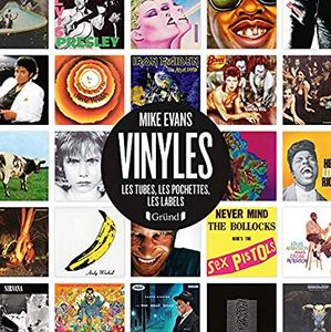 Vinyles : Les tubes, les pochettes, les labels