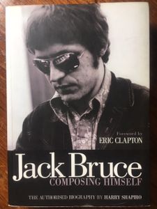 Jack Bruce: Composing Himself