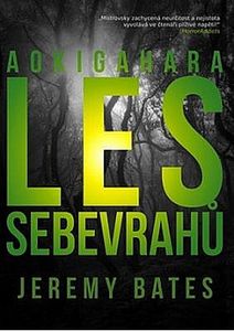 Aokigahara - Les sebevrahů