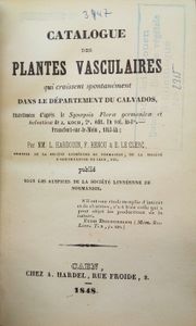 Catalogue des plantes vasculaires qui croissent spontanément dans le département du Calvados