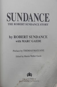 Sundance: The Robert Sundance Story