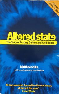 Altered State: The Story of Ecstacy Culture and Acid House