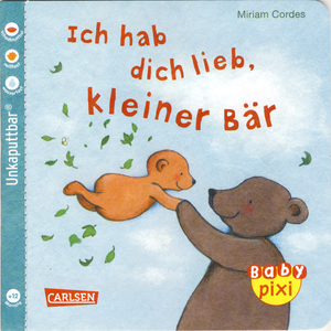 Ich Hab Dich Lieb, Kleiner Bär